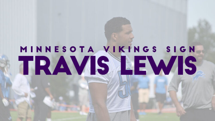 Minnesota Vikings Sign Travis Lewis